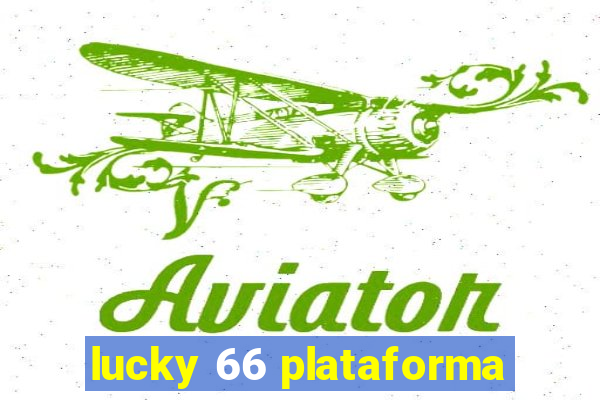lucky 66 plataforma